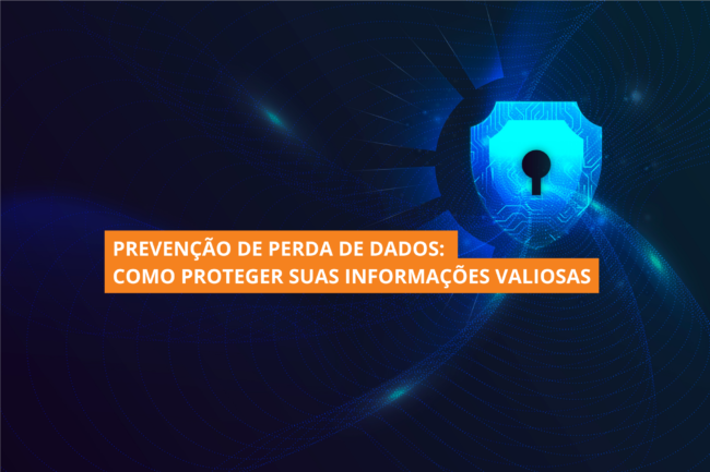 dlp_dados_cibersegurança_bto